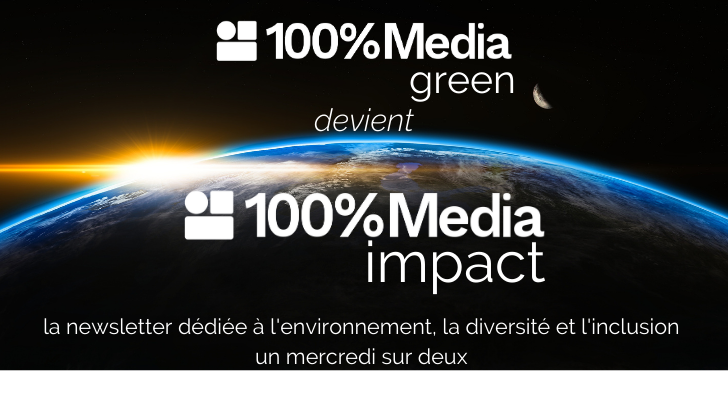 100%Media green… devient 100%Media impact